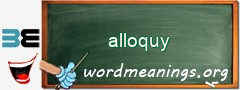 WordMeaning blackboard for alloquy